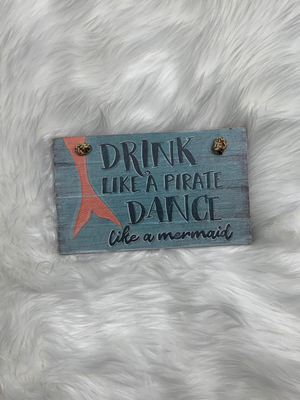 Drink like a pirate sign