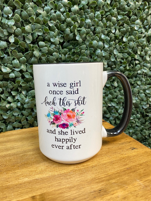 A wise girl mug