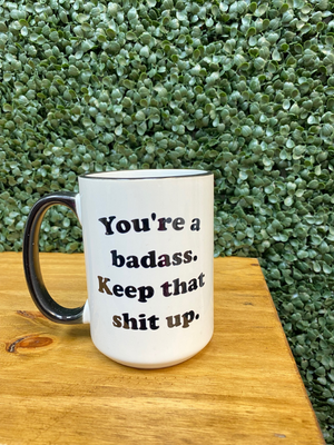You're a Badass 15oz mug