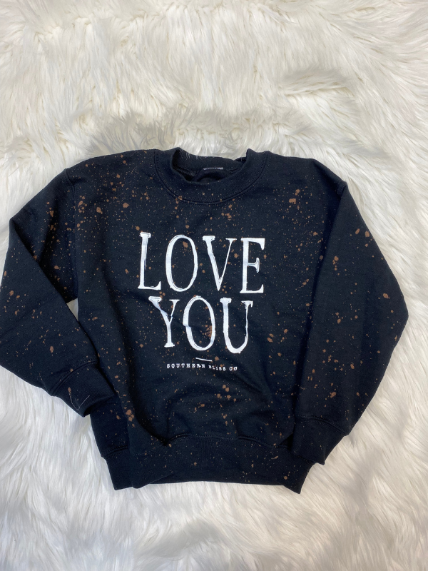 Love you more sweatshirt