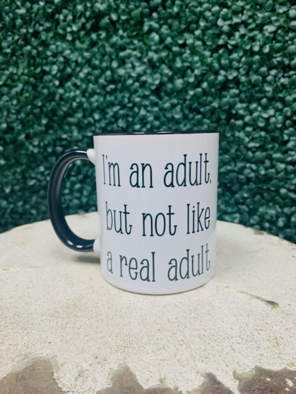 I'm An Adult mug