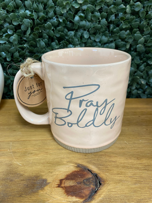 Pray Boldly Mug