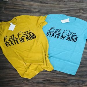 Beth Dutton State of Mind Tee